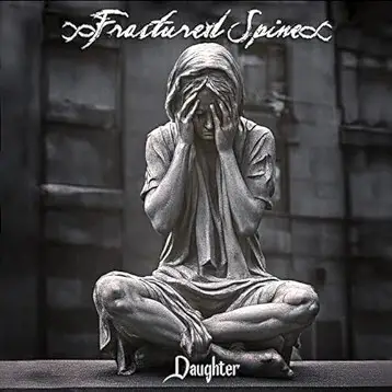 Fractured Spine : Daughter